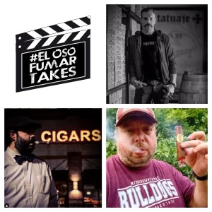 #ELOSOFUMARTAKES - 190th Take with Pete Johnson & Ben Lee of Tatuaje Cigars & The Smoking Syndicate