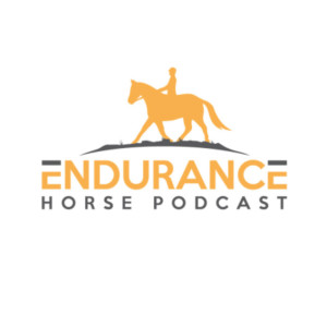 Episode 19 Endurance Horse Podcast