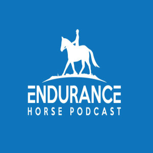 Episode 21 BIG HORN 100- Endurance Horse Podcast