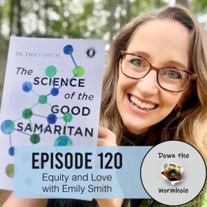 Equity and Love with Dr Emily Smith