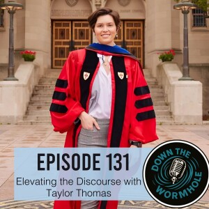 Elevating the Discourse with Taylor Thomas