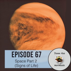 Space Part 2 (Signs of Life)