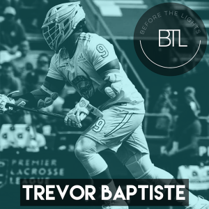 Race and Diversity in Lacrosse with Professional Lacrosse Player Trevor Baptiste