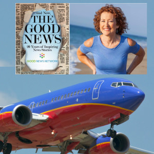 Story From Our New Book Will Lift You 40,000 Feet – Our 50th Episode of Good News Guru!