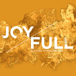 Joy Full, Part 5// Pastor Brent Wagner
