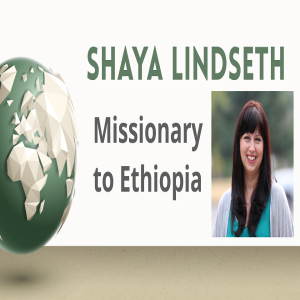 Sunday Morning with Missionary Shaya Lindseth, February 10 2019