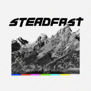 Steadfast//Part 1// Pastor Todd Wagner