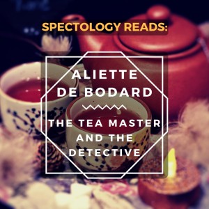 25.2: The Tea Master & The Detective post-read w/ Julia Rios: Cozy Murder Mysteries in Space! 