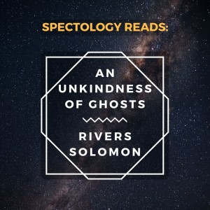 20.1: An Unkindness of Ghosts pre-read: Reading with privilege, using genre conventions, and truth in fiction