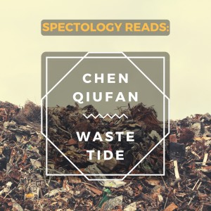 18.3: Stanley Chan discusses Chinese Science Fiction, the process of translating his novel Waste Tide, and trends in technology.