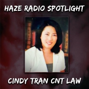 Haze Radio Spotlight | Cindy Tran from CNT Law