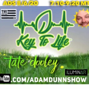 The Adam Dunn Show | Key To Life with Tate Dooley