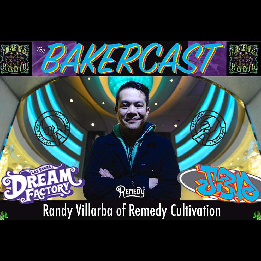 Bakercast | Randy Villarba of Remedy Cultivation