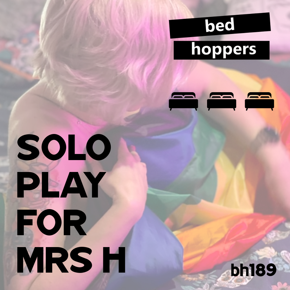 bh189: solo play for Mrs H