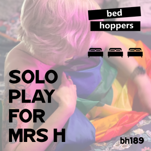 bh189: solo play for Mrs H