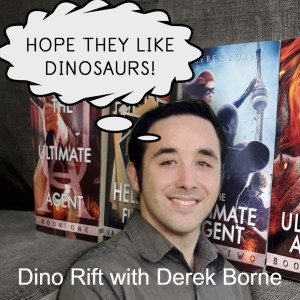 Dino Rift with Derek Borne