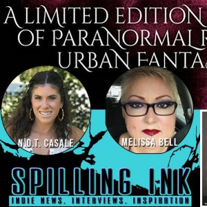 N.D.T. Casale & Melissa Bell Spill the Ink on the Indie Author Learning Curve