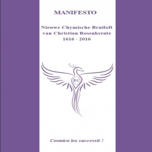 Manifesto: de nieuwe Chymische Bruiloft van Christian Rosenkreuz 