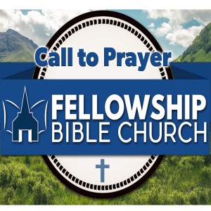 Call to Prayer - Preached: 6/2/2019