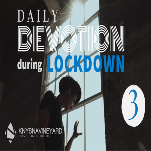 Daily Devotion 3 - Pastor Jano de Klerk