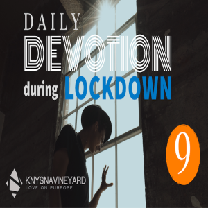 Daily Devotion 9 - Pastor Jano de Klerk