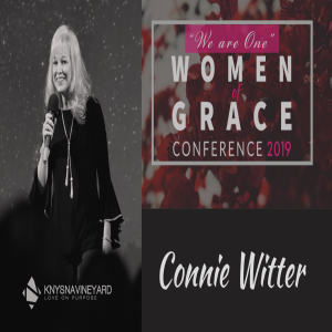 Women of Grace Conference - Connie Witter (Session 7)