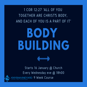 Body Building For Believers (Week 1) - Pastor Steve Olivier