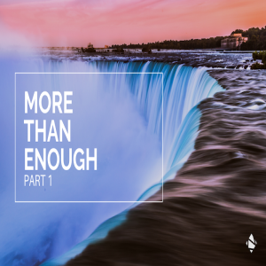 NEW Series 👉 ”More Than Enough”