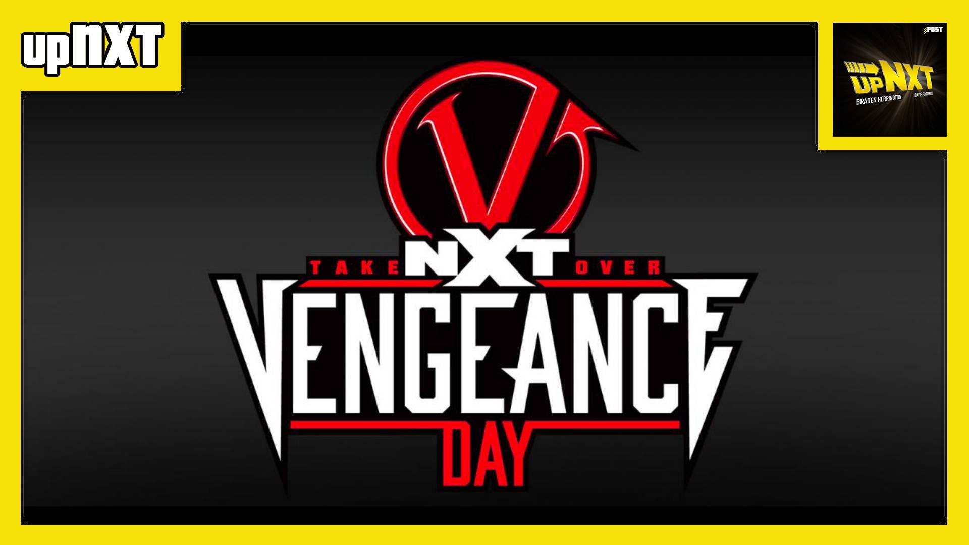 NXT TakeOver: Vengeance Day POST Show