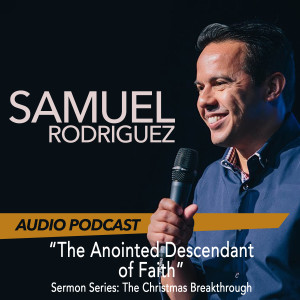 The Anointed Descendant of Faith (Christmas Breakthrough Series)