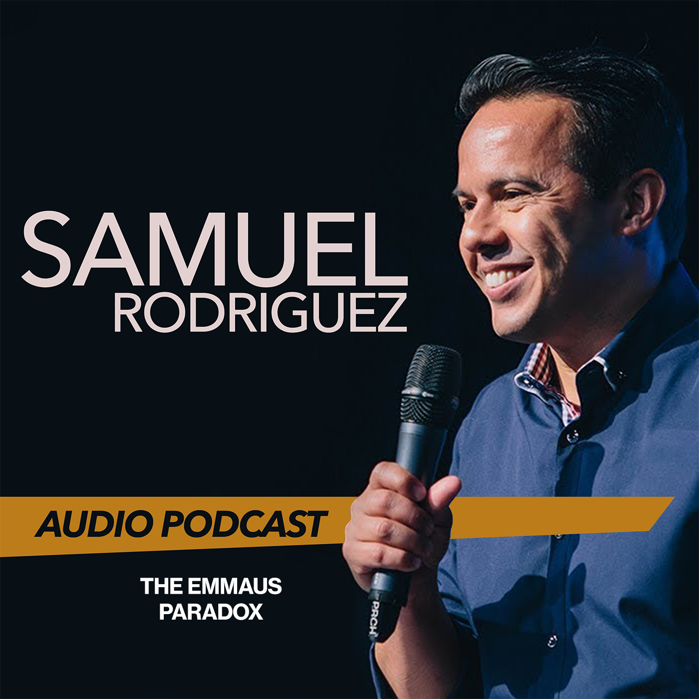 Pastor Sam Rodriguez’s Podcast