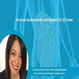 All about Gastroenteritis and Related ICD-10 Codes
