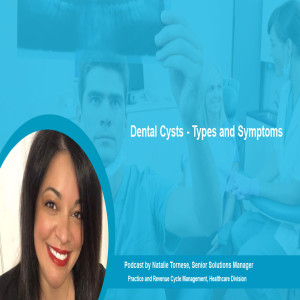 Dental Cysts – Types and Symptoms