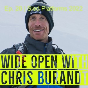 Ep. 26 | Sled Platforms 2022