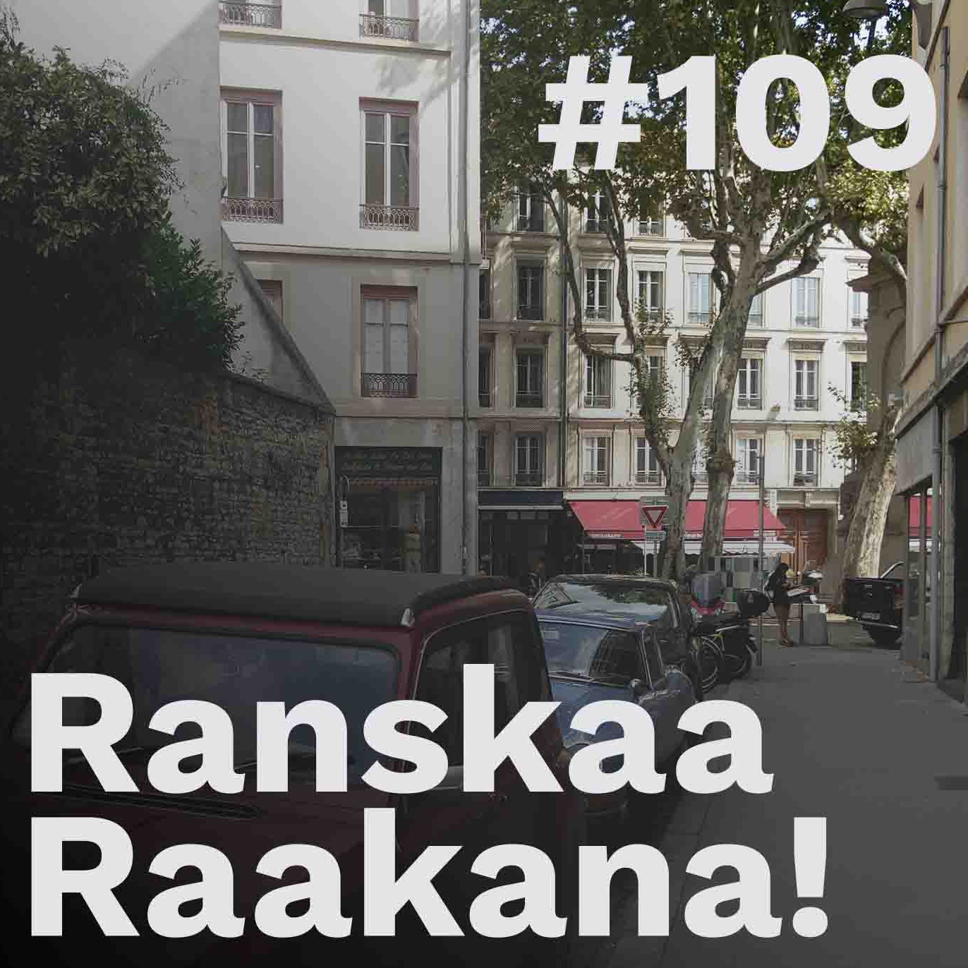 Ranskaa raakana! #109 – Ranskan kielen opiskelu yliopistossa: vieraana Krista Leipivaara