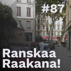 Ranskaa raakana! #87 – Palkitut ranskan maisterintutkielmien tekijät Anni Hintikka & Mikko Kukkonen