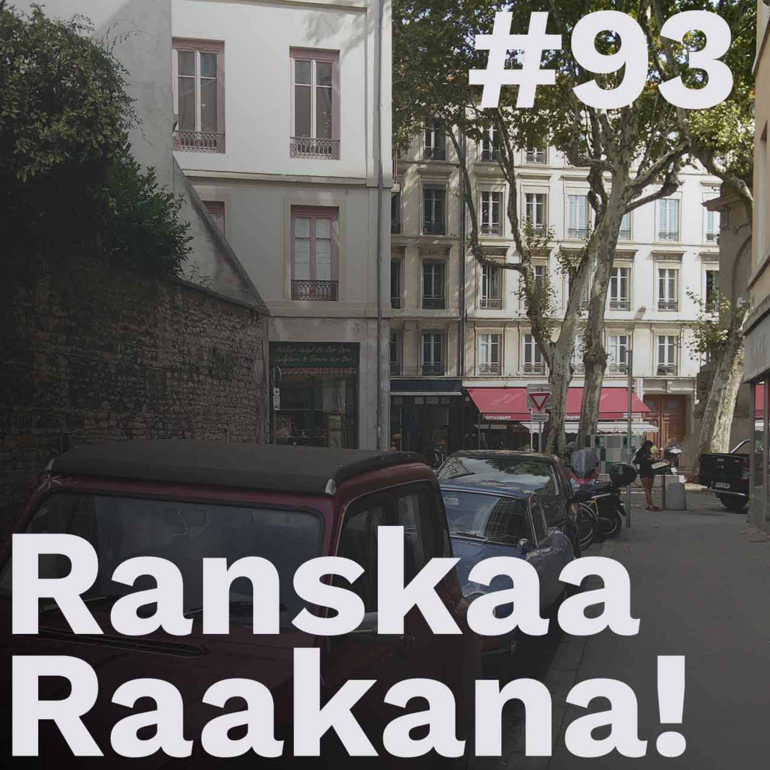 Ranskaa raakana! #93 – Ranskan opiskelu lukiossa: vieraina Lumi Gaens ja Safi Khan
