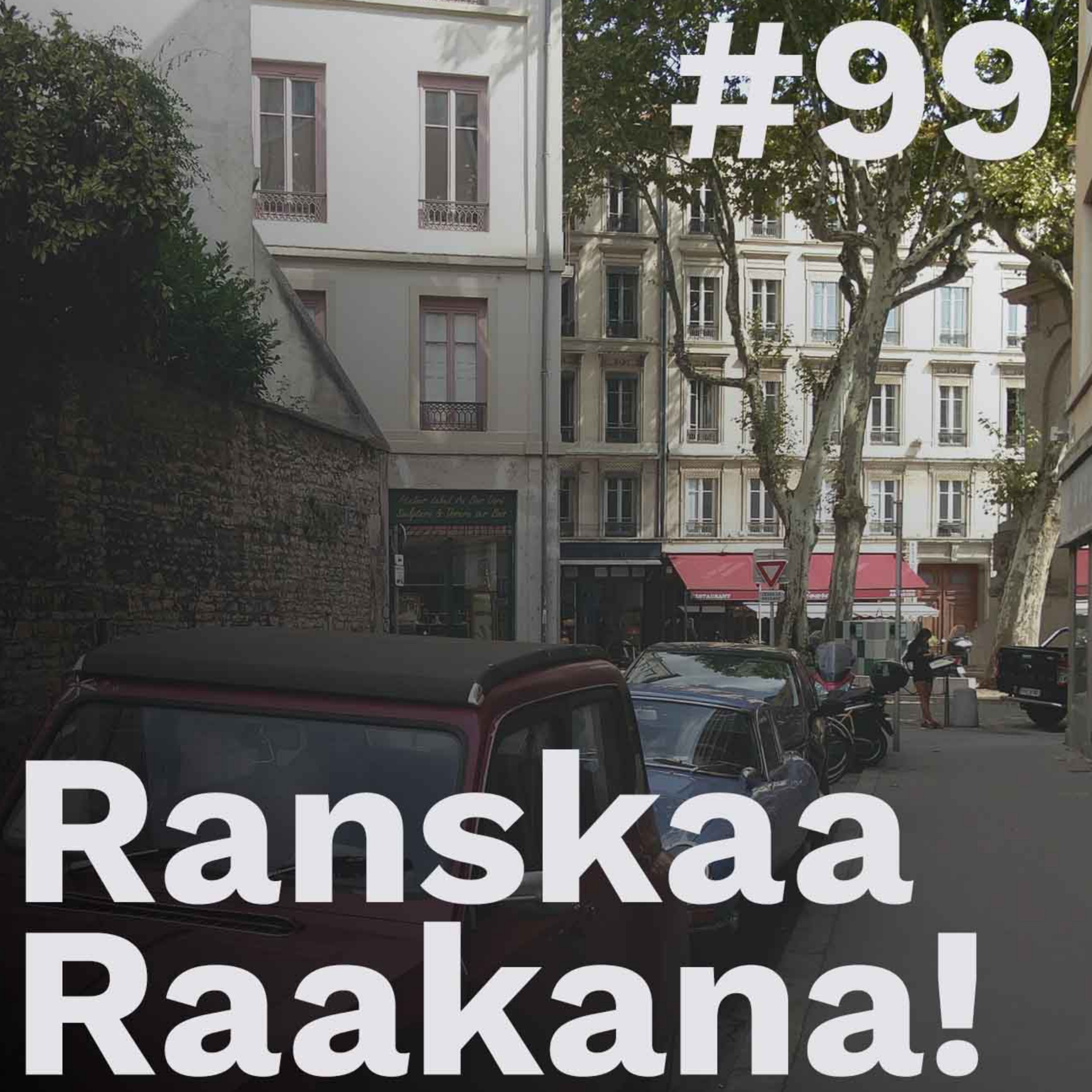 Ranskaa raakana!