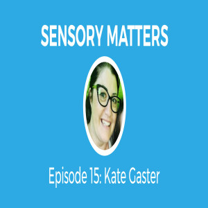 Autistic Family – Kate Gasser (Sensory Matters #15)
