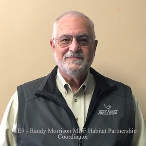 S4 E9 - Randy Morrison MDF Habitat Partnership Coordinator