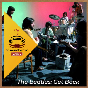 cinematório café: ”The Beatles: Get Back”