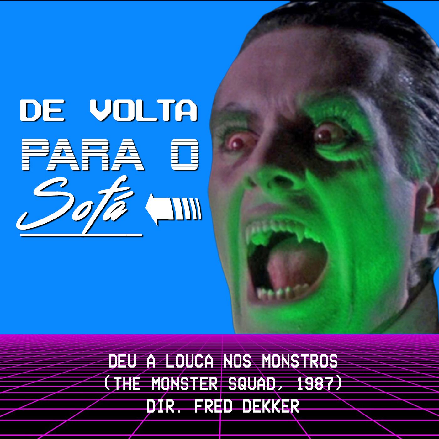 De Volta Para o Sofá: "Deu a Louca nos Monstros" (1987)