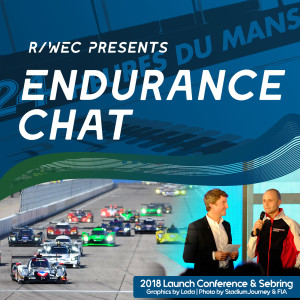 Endurance Chat Archives - S3E5 - The 2018 WEC Season launch, the Geneva Auto show, and previewing the 12 Hours of Sebring