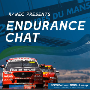 Endurance Chat S5E21 - The 2020 Supercars Bathurst 1000