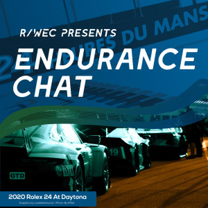 Endurance Chat S5E1 - The 2020 Daytona 24 Hour Preview!