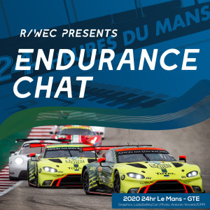 Endurance Chat S5E19 - The 2020 LMGTE Class Guide!