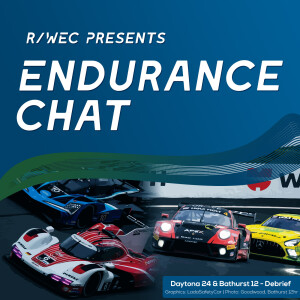 Endurance Chat S8E5 - The 2023 Daytona 24 and Bathurst 12 Hour Reviews