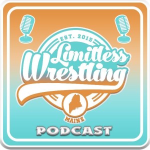 The Limitless Wrestling Podcast Episode 79: (Previewing Double Vision, Ask Limitless, and More)