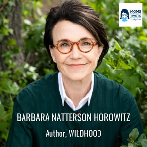 Barbara Natterson-Horowitz, WILDHOOD