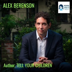 Alex Berenson, TELL YOUR CHILDREN
